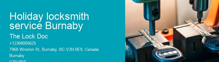 Holiday locksmith service Burnaby