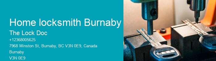 Home locksmith Burnaby