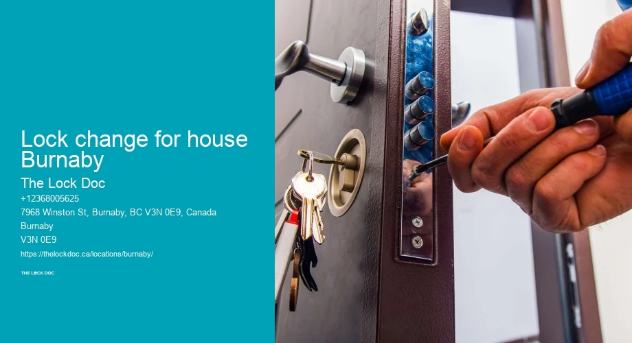 Lock change for house Burnaby