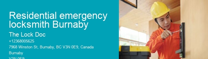Residential emergency locksmith Burnaby