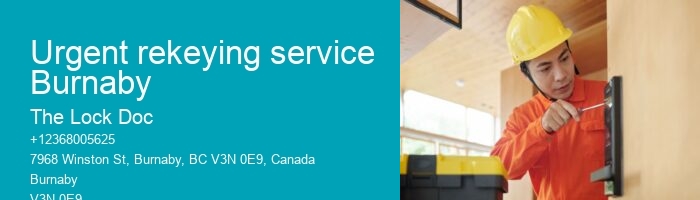 Urgent rekeying service Burnaby