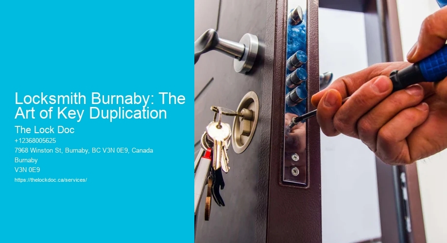 Locksmith Burnaby: The Art of Key Duplication
